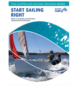 Dinghy Start Sailing Right Textbook